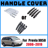 For Toyota Previa XR50 Estima Tarago 2006-2019 2007 Door Strip Car Exterior Door Handle Covers Trim Set Style Fit Protection Kit