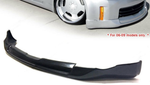 For 2006-2008 Nissan 350Z Fiberglass FRP Front Bumper Lip Spoiler Z Z33 JDM