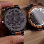 TO MY SON, I CLOSED MY EYES FOR BUT A MOMENT AND SUDDENLY A MAN STOOD WHERE A BOY USED TO BE... Wood Watch