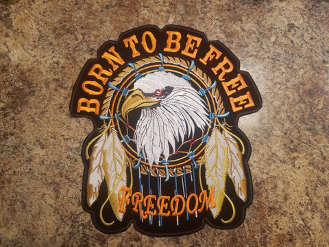 Born To Be Free Custom Patch